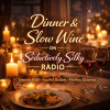 Dinner & Slow Wine