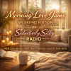 Morning Love Jams Weekend Edition