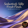 Seductively Silky Fresh Finds: New R&B Songs You Need to Hear