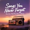 Songs You Never Forgot: Slow Jams That Bring Back a Memory